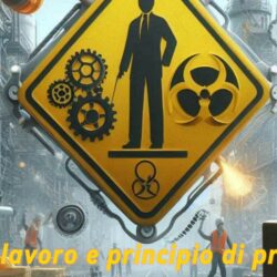 La Sicurezza sul Lavoro e il Principio di Precauzione: Attenzione a Gravidanza, Differenze di Genere, Età, Provenienza e Tipologia Contrattuale